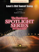 Love's Old Sweet Song Concert Band sheet music cover Thumbnail